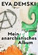 Mein anarchistisches Album (eBook, ePUB) - Bild 1