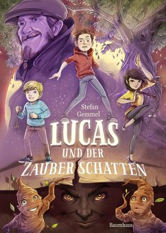 Lucas und der Zauberschatten (eBook, ePUB) - Gemmel, Stefan