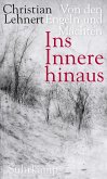 Ins Innere hinaus (eBook, ePUB)