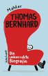 Thomas Bernhard. Die unkorrekte... - Bild 1
