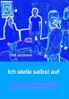 Ich stelle selbst auf (eBook, ePUB) - Bild 1