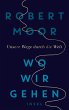 Wo wir gehen (eBook, ePUB) - Bild 1