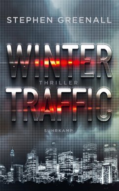 Winter Traffic (eBook, ePUB) - Greenall, Stephen