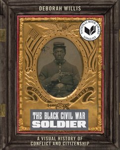 The Black Civil War Soldier (eBook, ePUB) - Willis, Deborah