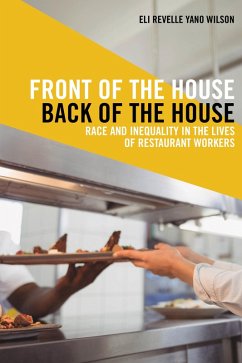 Front of the House, Back of the House (eBook, ePUB) - Wilson, Eli Revelle Yano