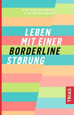 Leben mit einer Borderline-Störung (eBook, ePUB) - Niklewski, Günter; Riecke-Niklewski, Rose