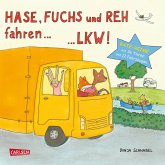 Hase, Fuchs und Reh fahren ... LKW! (eBook, ePUB)
