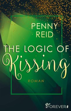 The Logic of Kissing / Knitting in the City Bd.4 (eBook, ePUB) - Reid, Penny