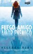 Fuego amigo, amor enemigo (Ganadora... - Bild 1