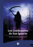 Los condenados de San Ignacio (eBook, ePUB)