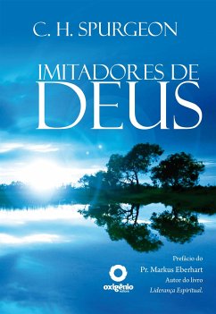 Imitadores de Deus (eBook, ePUB) - H. Spurgeon, Charles