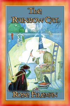 THE RAINBOW CAT - The Adventures of a Very Special Cat (eBook, ePUB)