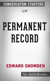 Permanent Record by Edward Snowden: Conversation Starters (eBook, ePUB)