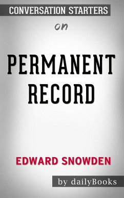 Permanent Record by Edward Snowden: Conversation Starters (eBook, ePUB) - dailyBooks