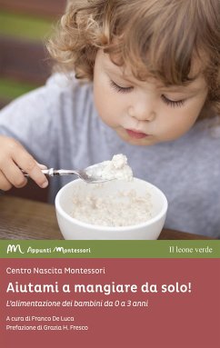 Aiutami a mangiare da solo! (eBook, ePUB) - Nascita Montessori, Centro