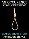 An Occurrence at Owl Creek Bridge (eBook, ePUB)