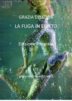 La fuga in Egitto (eBook, ePUB) - Deledda, Grazia