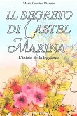 Il segreto di Castel Marina (eBook, ePUB)