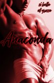 Anaconda // Si Belle et Grosse (eBook, ePUB)