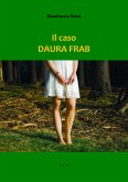Il caso Daura Frab (eBook, ePUB)