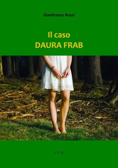 Il caso Daura Frab (eBook, ePUB) - Rossi, Gianfranco