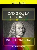 Zadig ou la Destinée (eBook, ePUB)