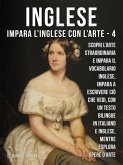 4 - Inglese - Impara l'Inglese con l'arte (eBook, ePUB)