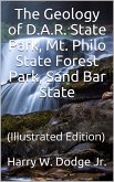 The Geology of D.A.R. State Park, Mt. Philo State Forest Park, Sand Bar State Park (eBook, PDF)
