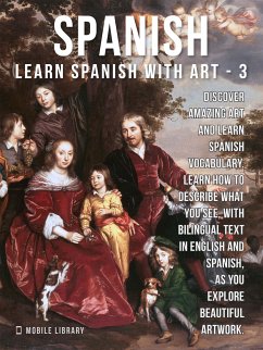 3- Spanish - Learn Spanish with Art (eBook, ePUB) - Library, Mobile