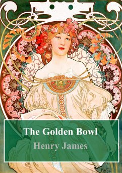 The Golden Bowl (eBook, PDF) - James, Henry