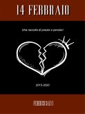 14 Febbraio (eBook, PDF) 14 Febbraio (eBook, PDF)
