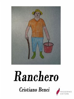 Ranchero (eBook, ePUB) - Benci, Cristiano