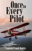 Once to Every Pilot (eBook, ePUB)