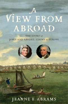 A View from Abroad (eBook, ePUB) - Abrams, Jeanne E.