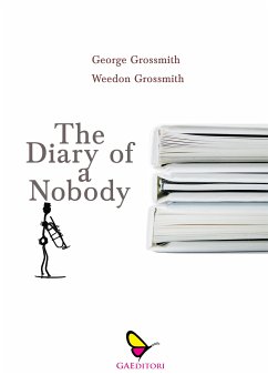 The diary of a nobody (eBook, ePUB) - Grossmith, Weedon Grossmith, George