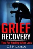 Grief Recovery (eBook, ePUB)