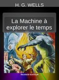 La Machine à explorer le temps (eBook, ePUB)