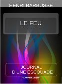 Le Feu (Journal d'une escouade) (eBook, ePUB)