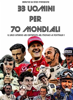 33 Uomini per 70 Mondiali (eBook, ePUB) - Frangione, Beatrice; Frangione, Enzo