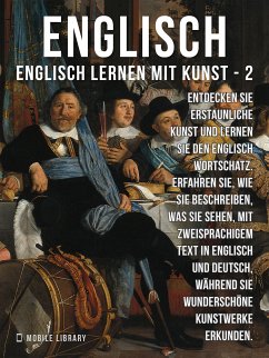 2 - Englisch - Englisch Lernen Mit Kunst (eBook, ePUB) - Library, Mobile