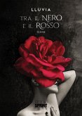 Tra il nero e il rosso (eBook, ePUB)