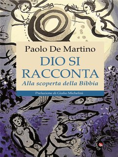 Dio si racconta (eBook, ePUB) - De Martino, Paolo