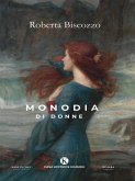 Monodia di donne (eBook, ePUB)