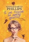 E se fosse lui quello giusto? (eBook, ePUB)