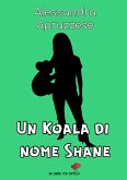 Un Koala di nome Shane (eBook, ePUB)