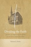 Dividing the Faith (eBook, ePUB)