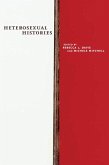 Heterosexual Histories (eBook, ePUB)