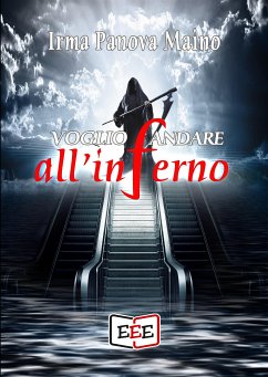 Voglio andare all'Inferno (eBook, ePUB) - Panova Maino, Irma