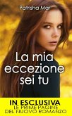 La mia eccezione sei tu (eBook, ePUB)