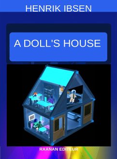 A Doll's House (eBook, ePUB) - Ibsen, Henrik